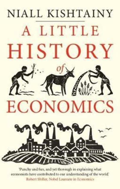 A Little History of Economics, Paperback / softback Book