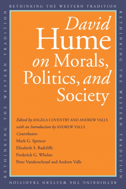 David Hume on Morals, Politics, and Society, EPUB eBook