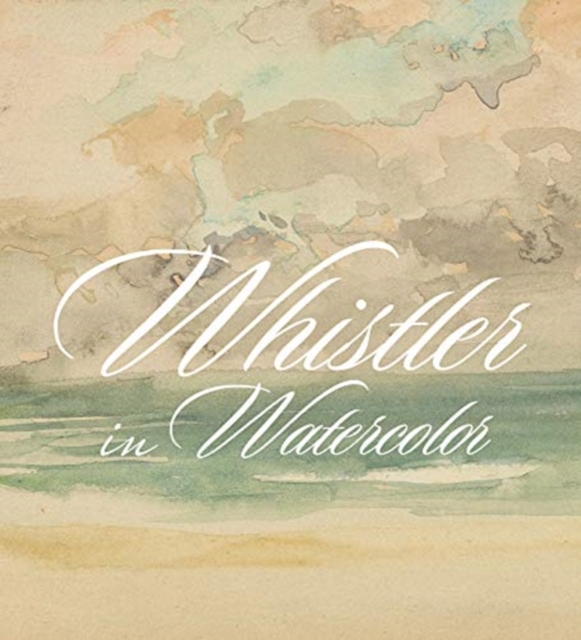 Whistler in Watercolor : Lovely Little Games, Hardback Book