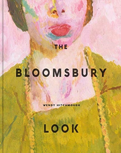 The Bloomsbury Look, Hardback Book
