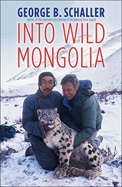 Into Wild Mongolia, Hardback Book