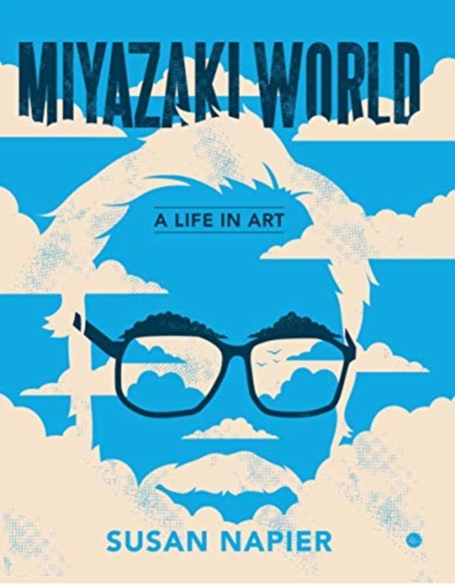 Miyazakiworld : A Life in Art, Paperback / softback Book