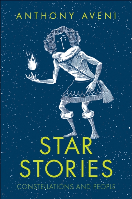 Star Stories : Constellations and People, EPUB eBook