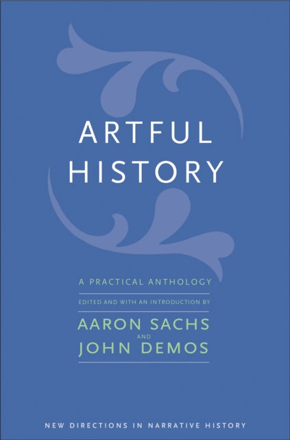 Artful History : A Practical Anthology, EPUB eBook