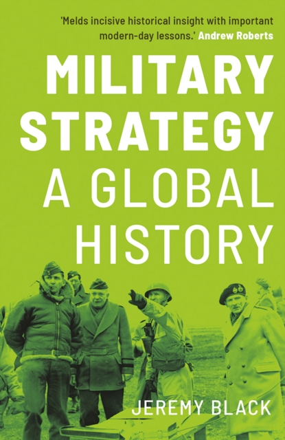 Military Strategy : A Global History, EPUB eBook