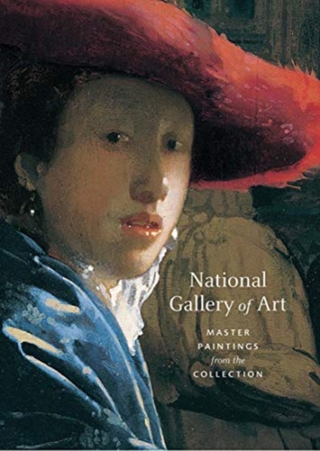 National Gallery of Art : Master Paintings from the Collection, Hardback Book