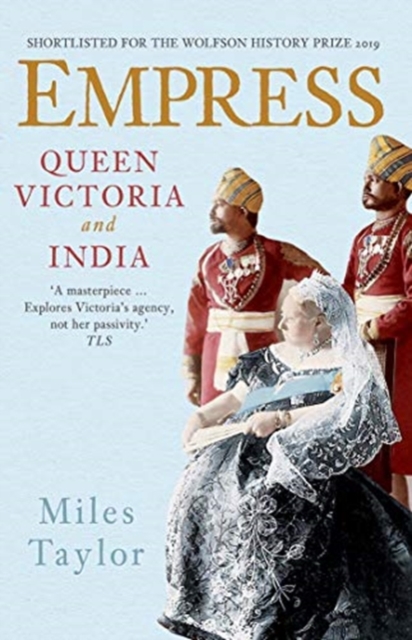 Empress : Queen Victoria and India, Paperback / softback Book