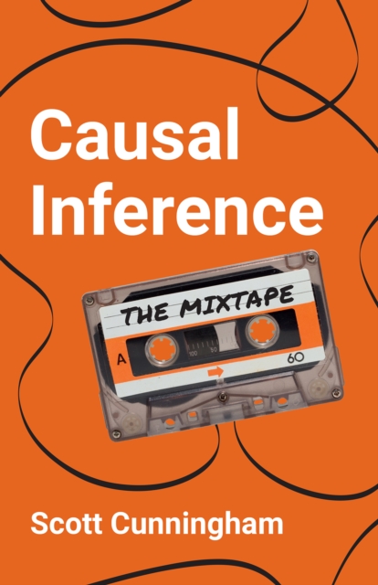 Causal Inference : The Mixtape, EPUB eBook