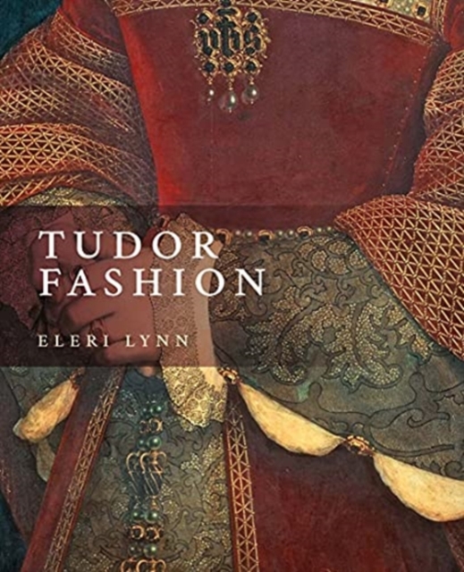 Tudor Fashion, Paperback / softback Book