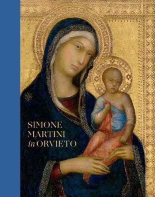Simone Martini in Orvieto, Hardback Book
