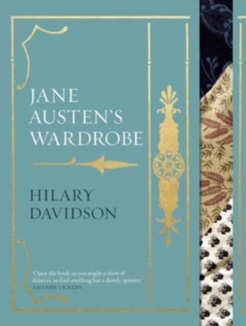 Jane Austen's Wardrobe, Hardback Book
