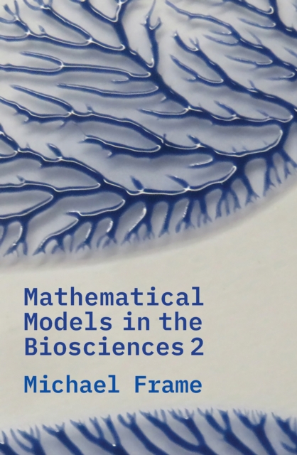 Mathematical Models in the Biosciences II, EPUB eBook
