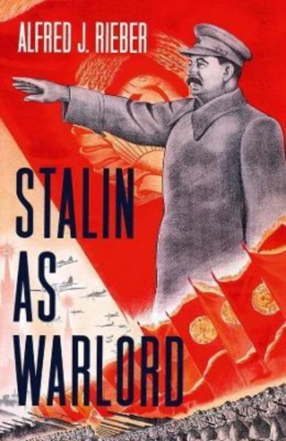 Stalin as Warlord, Hardback Book