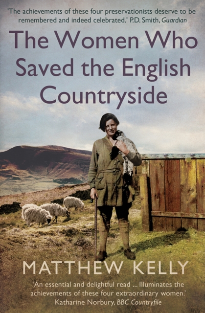 The Women Who Saved the English Countryside, EPUB eBook