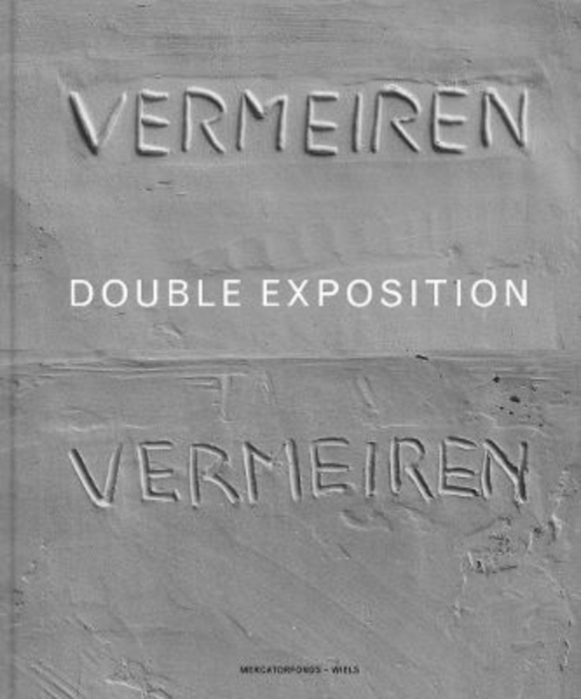 Didier Vermeiren : Double Exposition, Hardback Book