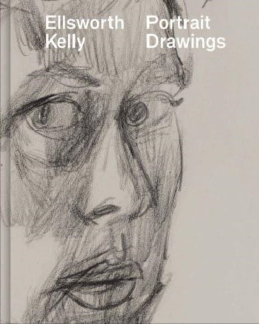 Ellsworth Kelly : Portrait Drawings, Hardback Book