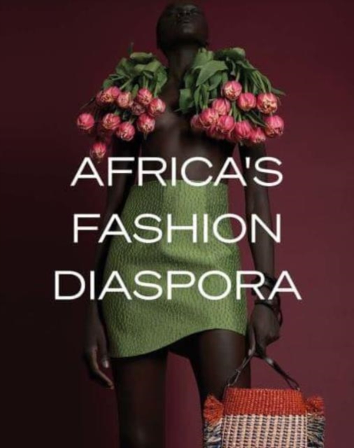 Africa's Fashion Diaspora, Hardback Book