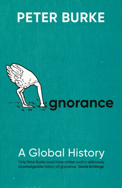 Ignorance : A Global History, EPUB eBook