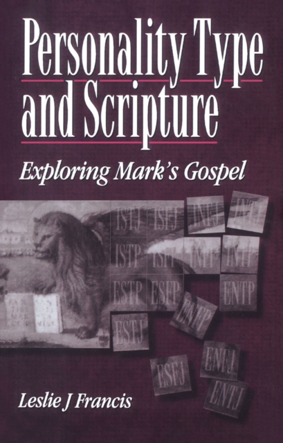 Personality Type & Scripture: Mark, Paperback / softback Book