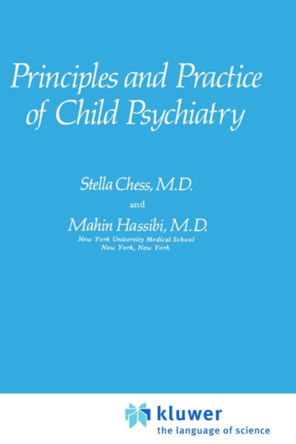 Principles and Practice of Child Psychiatry, Hardback Book