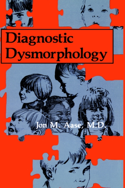 Diagnostic Dysmorphology, Hardback Book