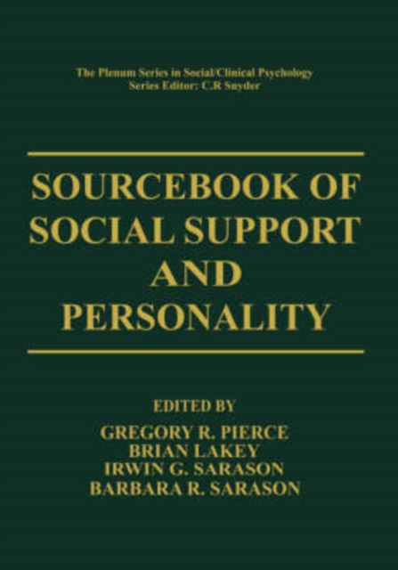 Sourcebook of Social Support and Personality, Hardback Book
