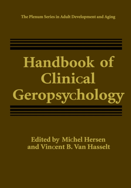 Handbook of Clinical Geropsychology, Hardback Book