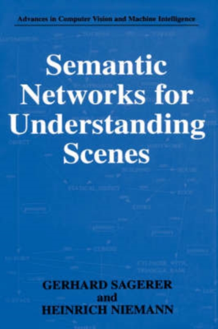 Semantic Networks for Understanding Scenes, Hardback Book