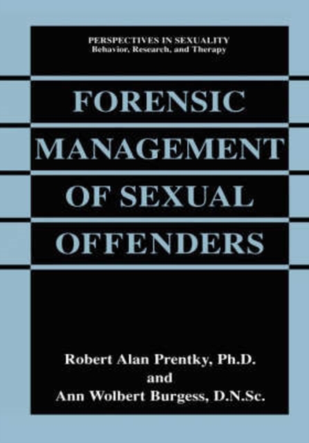 Forensic Management of Sexual Offenders, Hardback Book