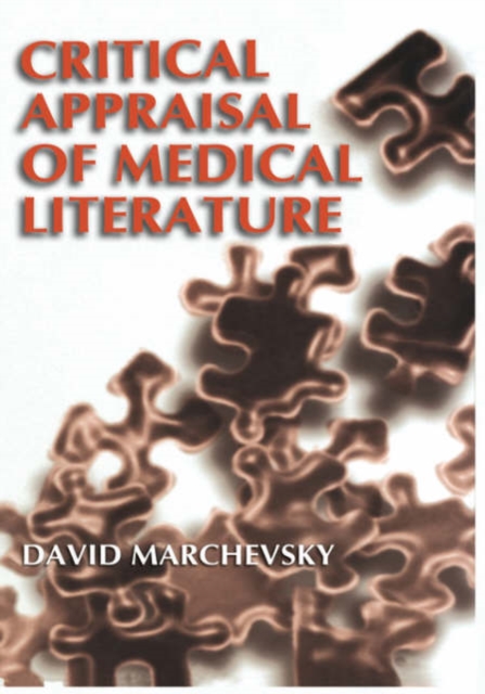 Critical Appraisal of Medical Literature, Hardback Book