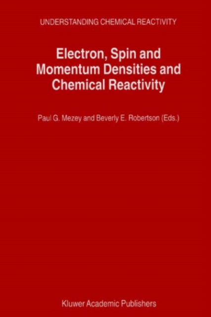Electron, Spin and Momentum Densities and Chemical Reactivity, PDF eBook