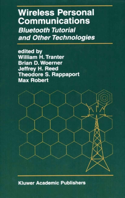 Wireless Personal Communications : Bluetooth and Other Technologies, PDF eBook
