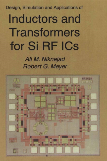 Design, Simulation and Applications of Inductors and Transformers for Si RF ICs, PDF eBook