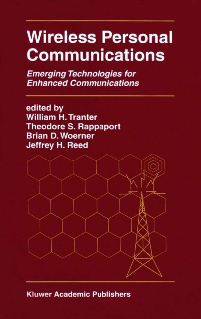 Wireless Personal Communications : Emerging Technologies for Enhanced Communications, PDF eBook