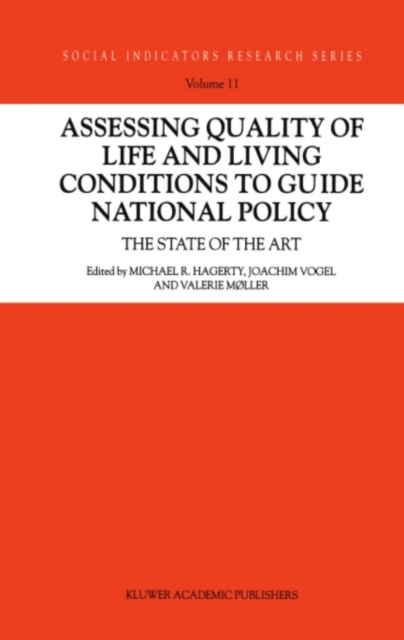 Assessing Quality of Life and Living Conditions to Guide National Policy : The State of the Art, PDF eBook