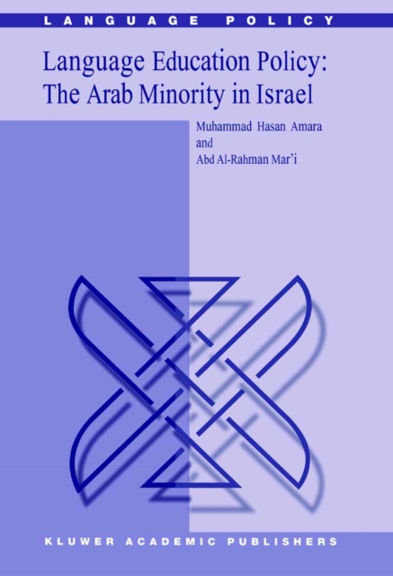 Language Education Policy: The Arab Minority in Israel, PDF eBook