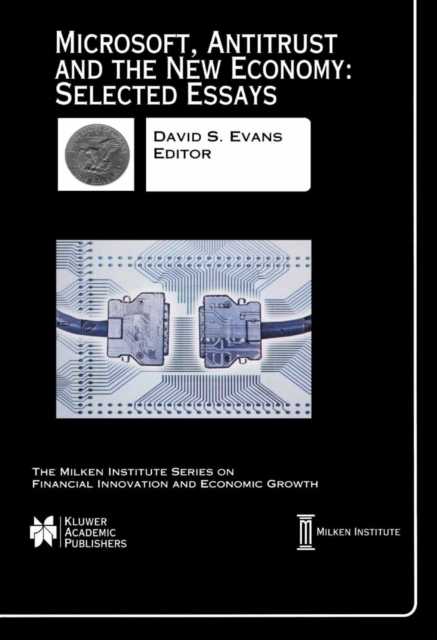 Microsoft, Antitrust and the New Economy: Selected Essays, PDF eBook