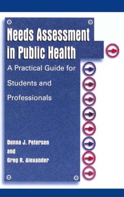 Needs Assessment in Public Health : A Practical Guide for Students and Professionals, PDF eBook
