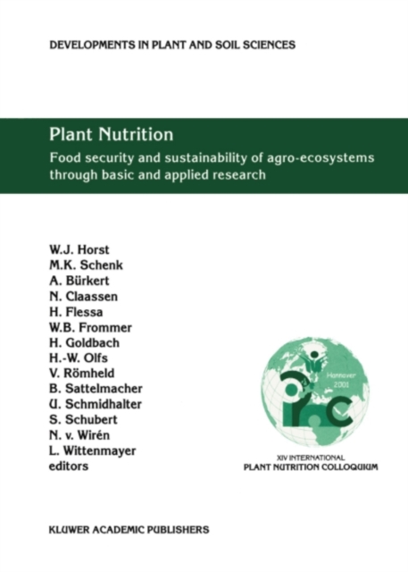 Plant Nutrition : Food security and sustainability of agro-ecosystems through basic and applied research, PDF eBook