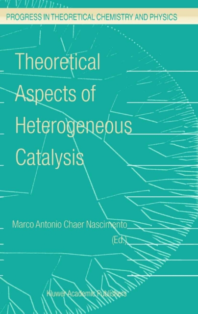 Theoretical Aspects of Heterogeneous Catalysis, PDF eBook