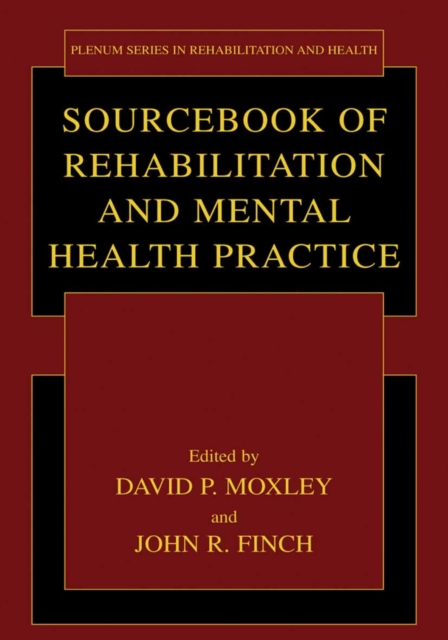 Sourcebook of Rehabilitation and Mental Health Practice, PDF eBook