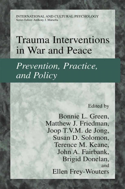 Trauma Interventions in War and Peace : Prevention, Practice, and Policy, PDF eBook