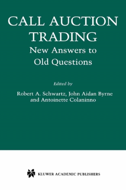 Call Auction Trading : New Answers to Old Questions, PDF eBook