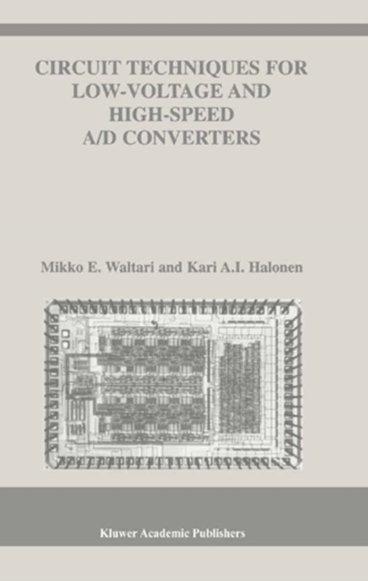 Circuit Techniques for Low-Voltage and High-Speed A/D Converters, PDF eBook