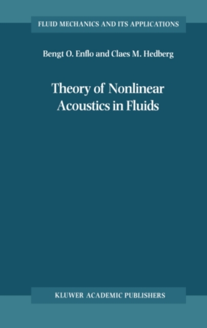 Theory of Nonlinear Acoustics in Fluids, PDF eBook