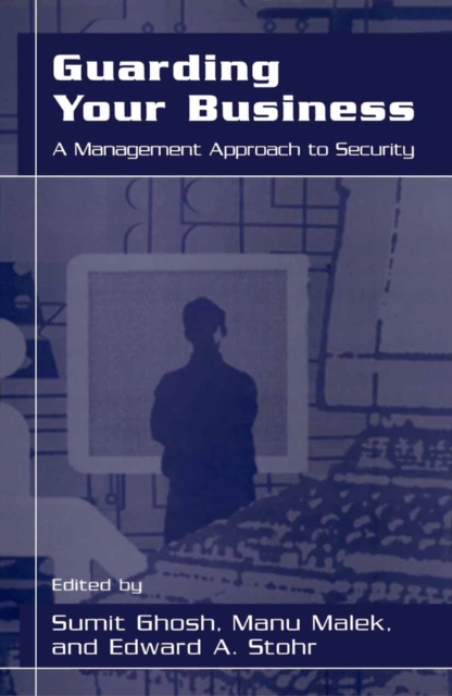 Guarding Your Business : A Management Approach to Security, PDF eBook