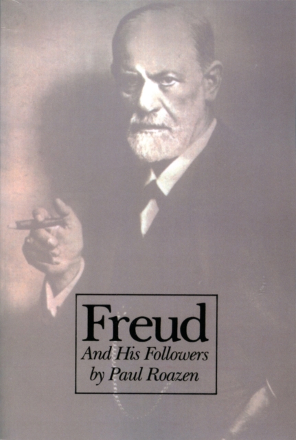 Freud And His Followers, Paperback / softback Book