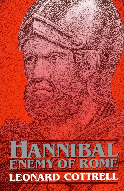 Hannibal : Enemy Of Rome, Paperback / softback Book