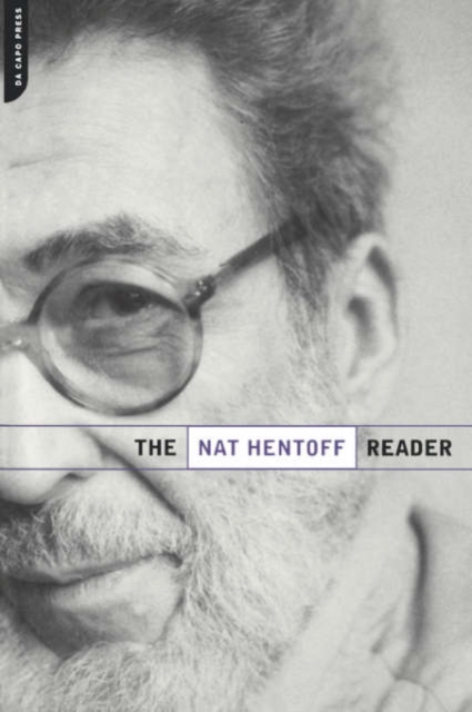 The Nat Hentoff Reader, Paperback / softback Book