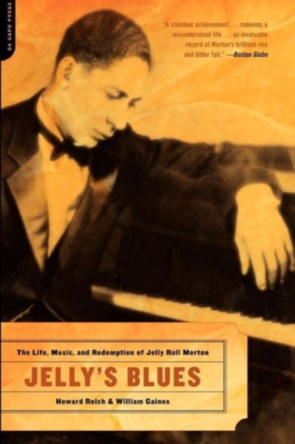Jelly's Blues : The Life, Music, and Redemption of Jelly Roll Morton, Paperback / softback Book